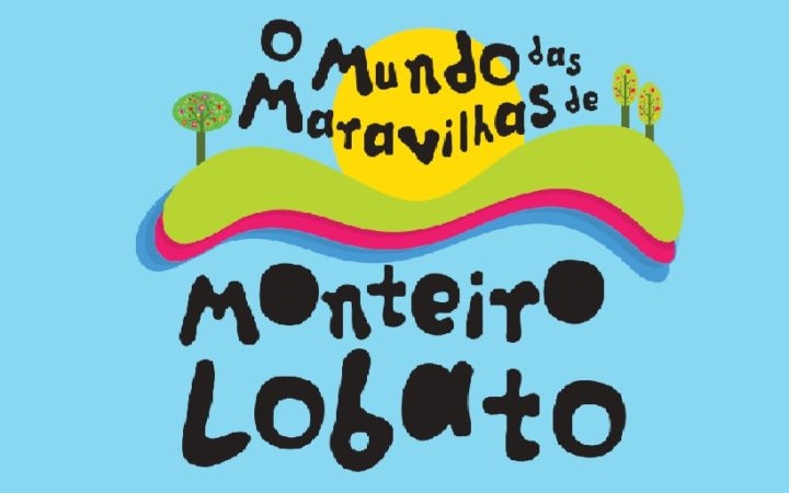 Exposição “O Mundo das Maravilhas de Monteiro Lobato”