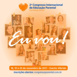 Parenting Brasil – 2º Congresso Internacional de Educação Parental
